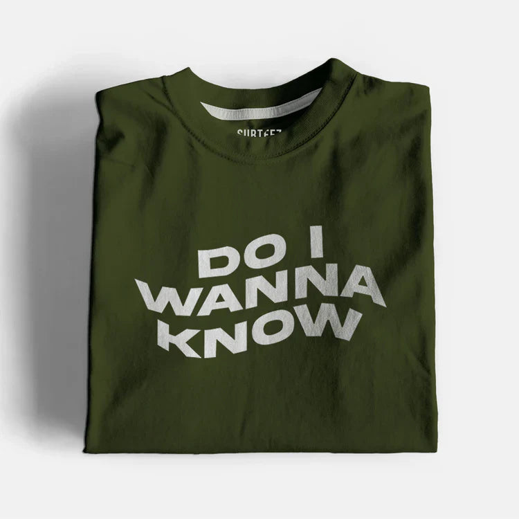 Do I Wanna Know Graphic T-Shirt